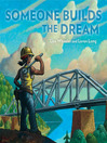 Cover image for Someone Builds the Dream